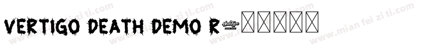 Vertigo Death Demo R字体转换